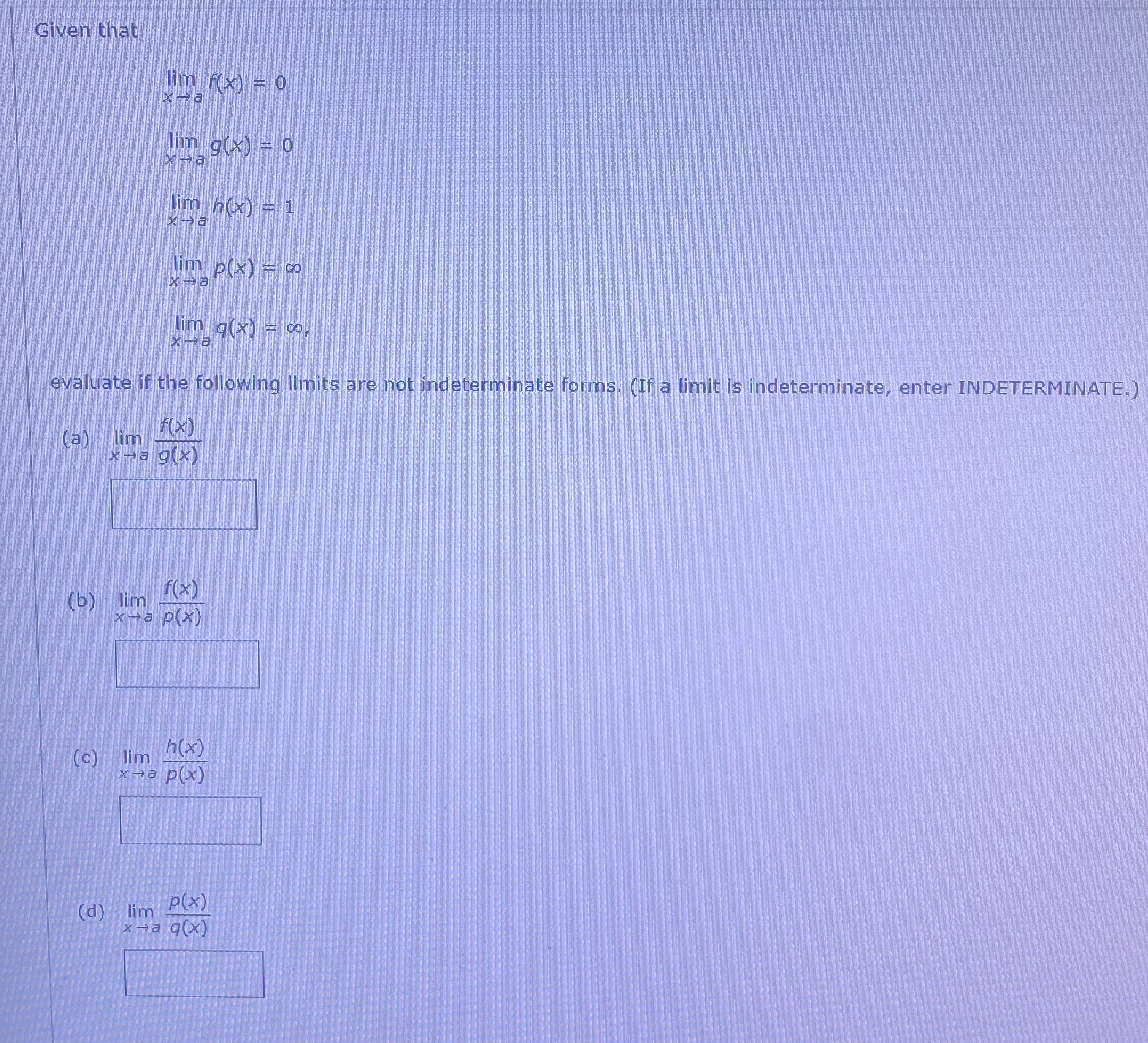  Given that F( x) = 0 lim g(x) = 0 lim