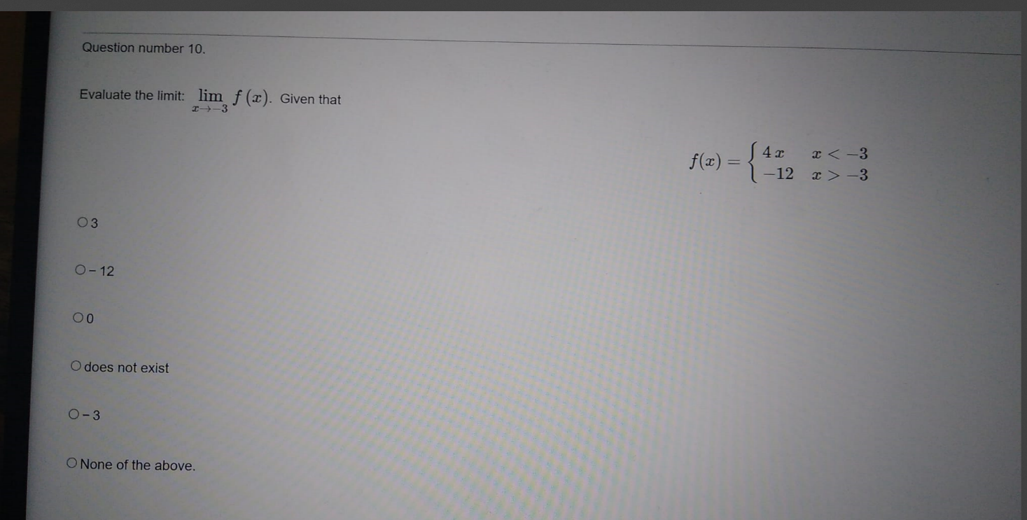 I--3 f(x ) = J4x x -3 03 O- 12 O does