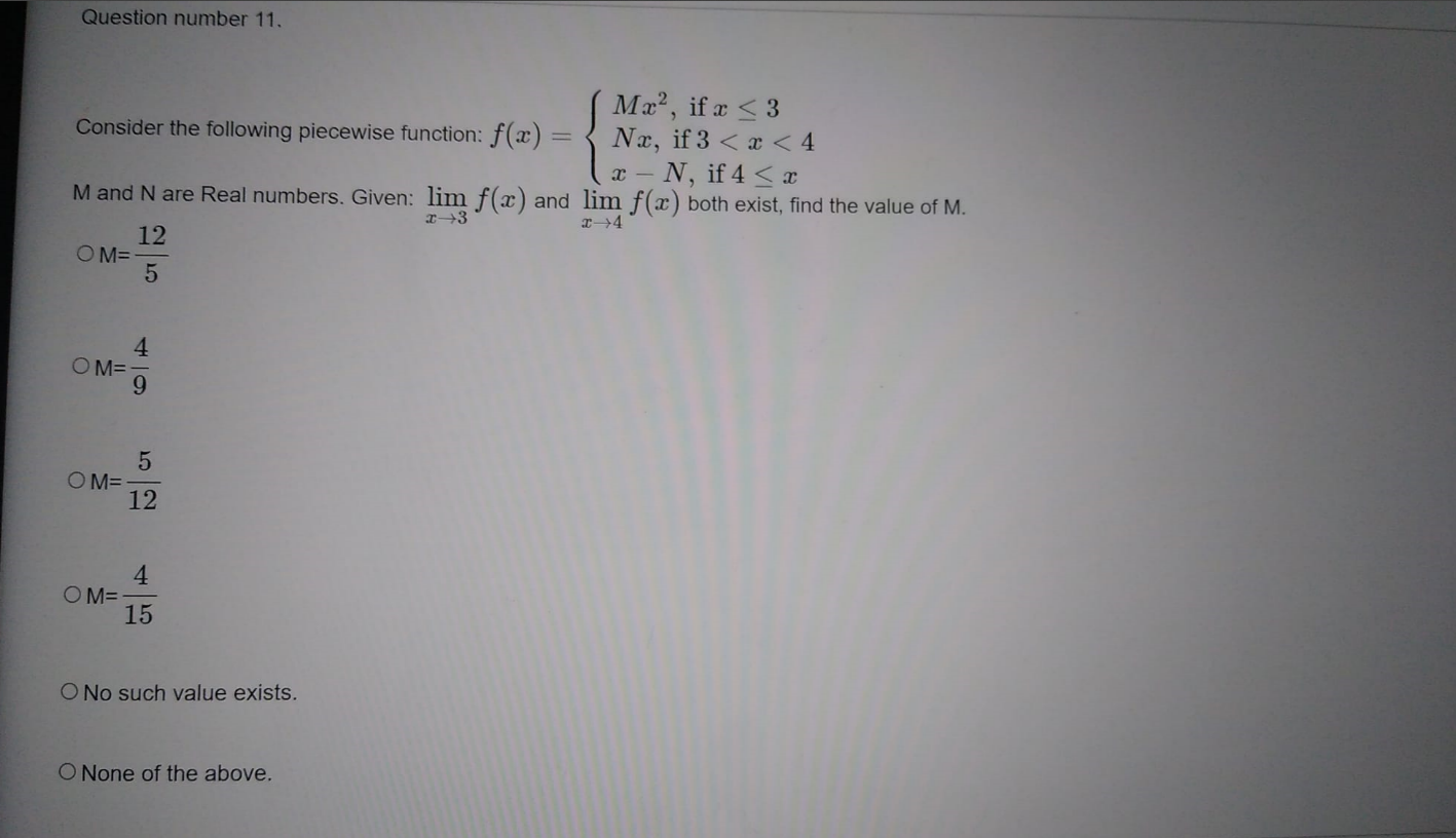 function: f (x) Nx, if 3 < x < 4 M and