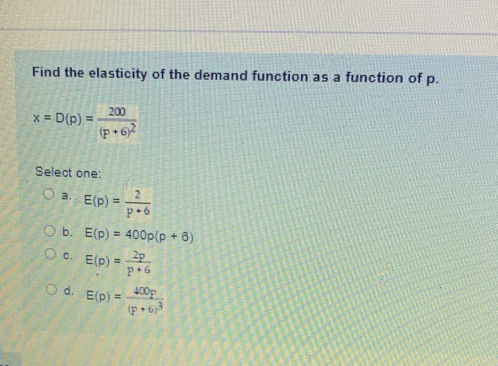 p 200 X = D(P) = Select one: 3.E(p) = F -