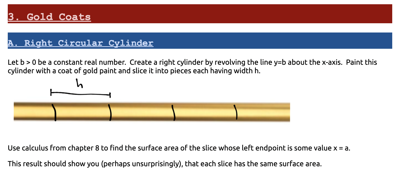 constant real number. Create a right cylinder by revolving the line y=b
