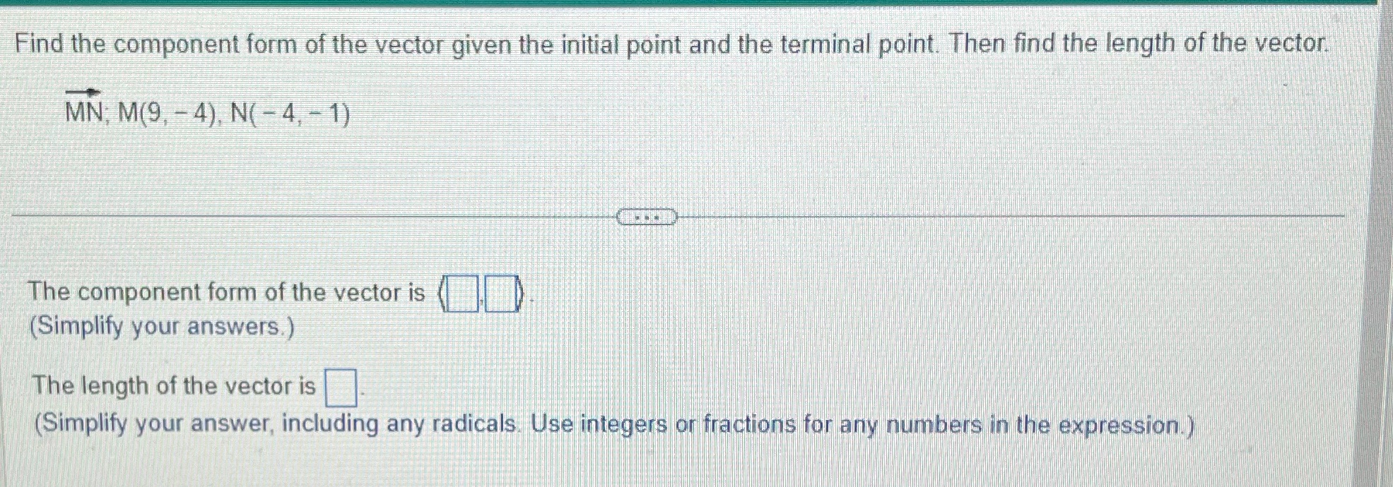  Find the component form of the vector given the initial point