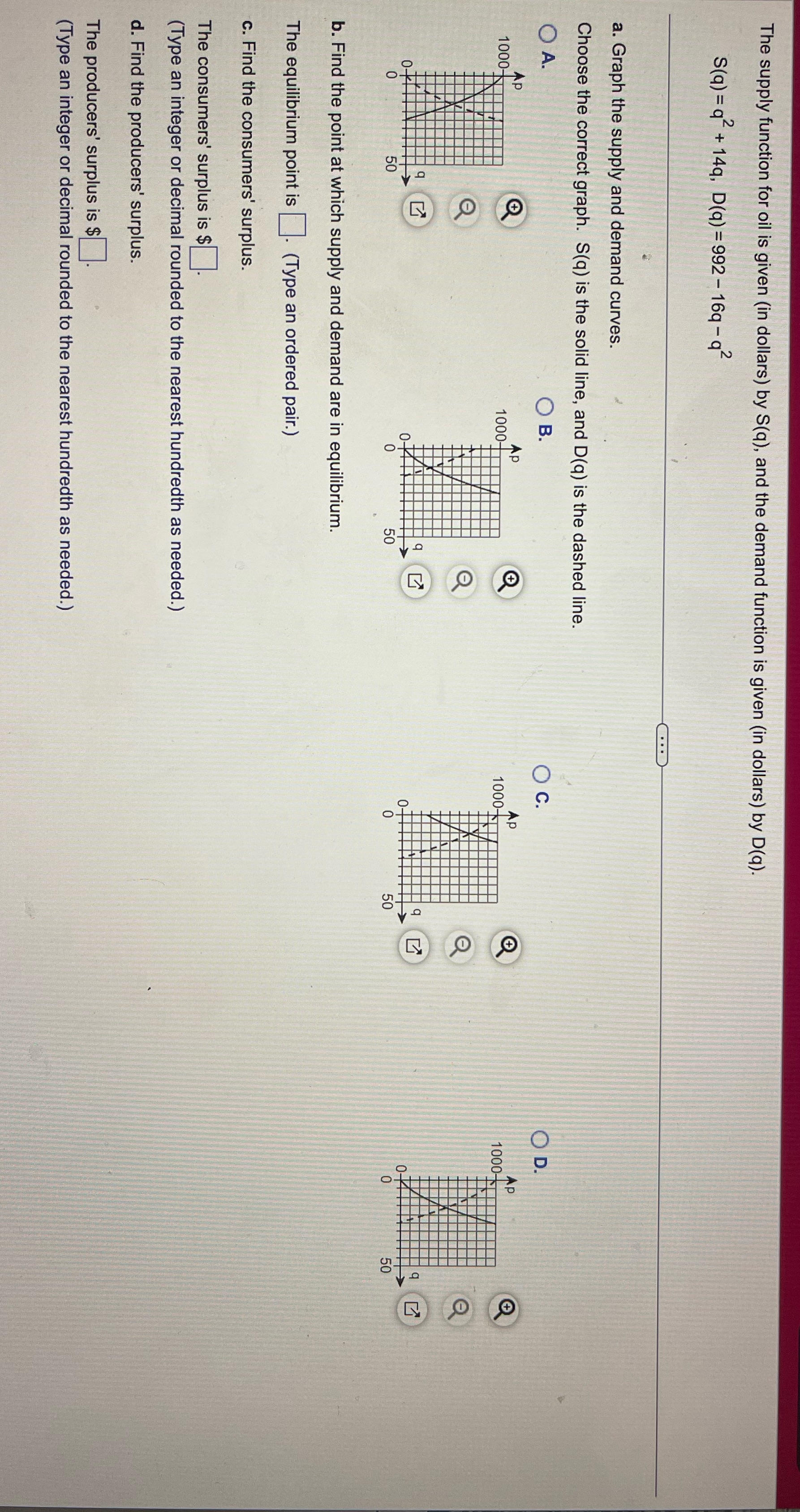oil is given (in dollars) by S(q), and the demand function is