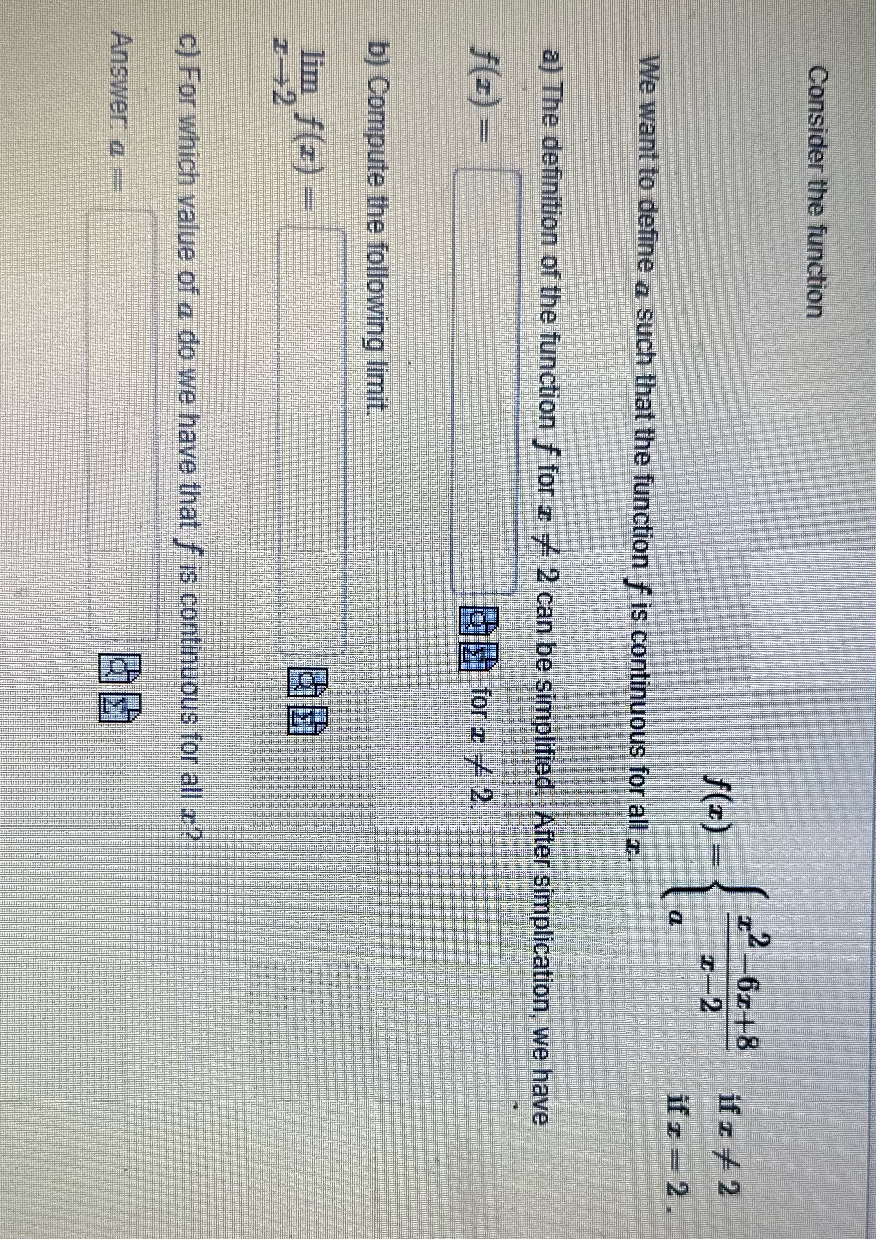 - 2. We want to define a such that the function of