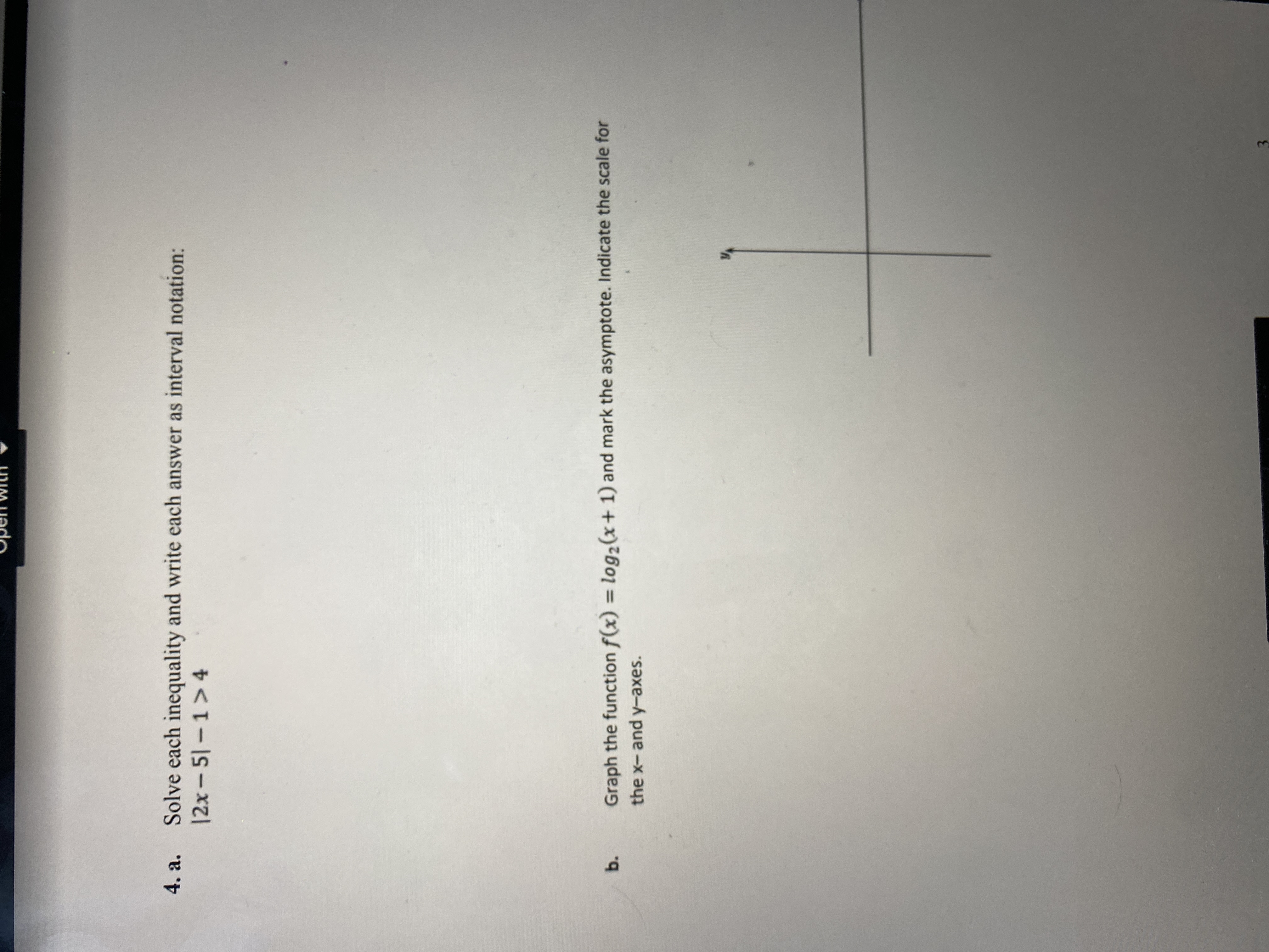 notation: 12x-51-1> 4 b. Graph the function f(x) = log2(x + 1)