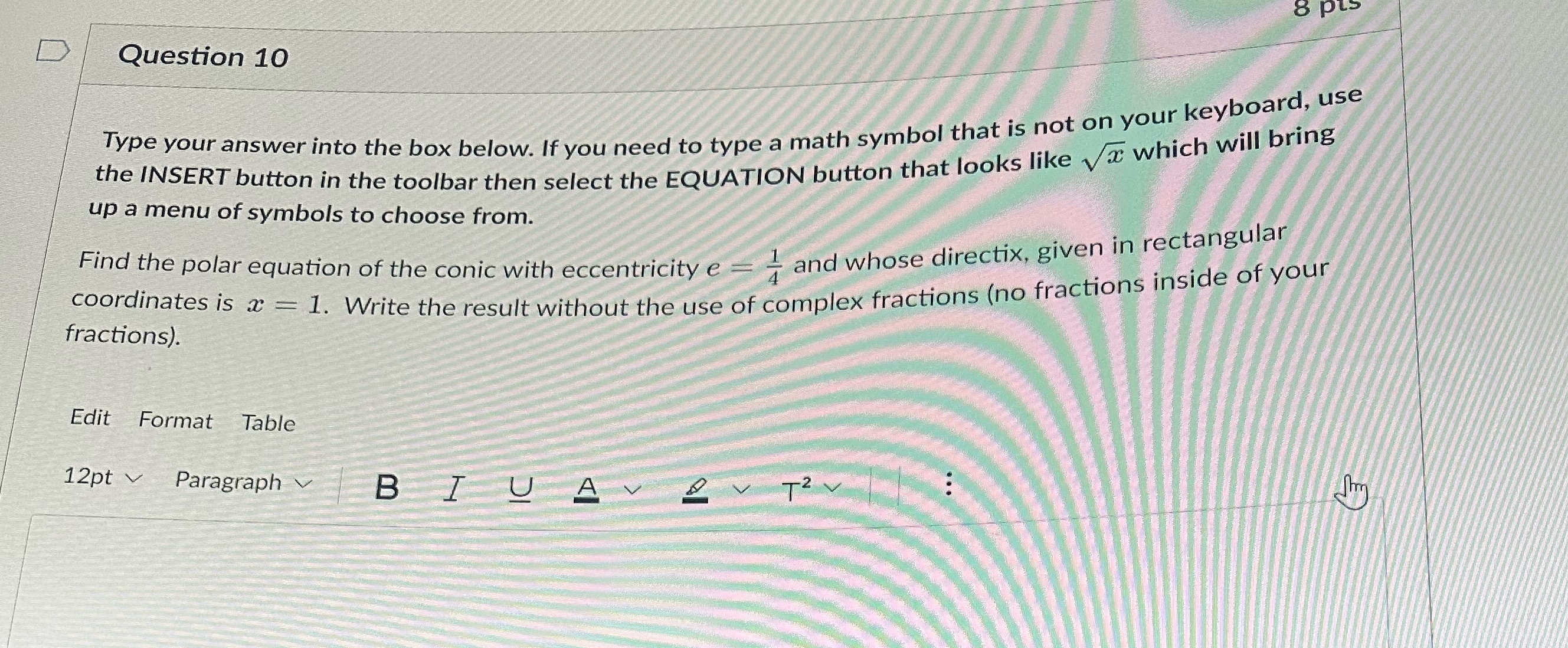 below. If you need to type a math symbol that is not