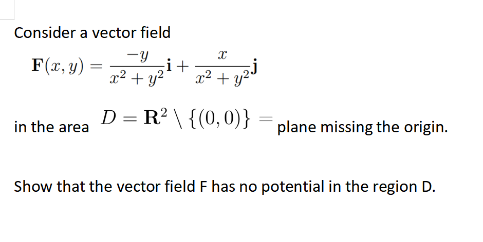 Consider a vector field - y F(x, y) = 1 2