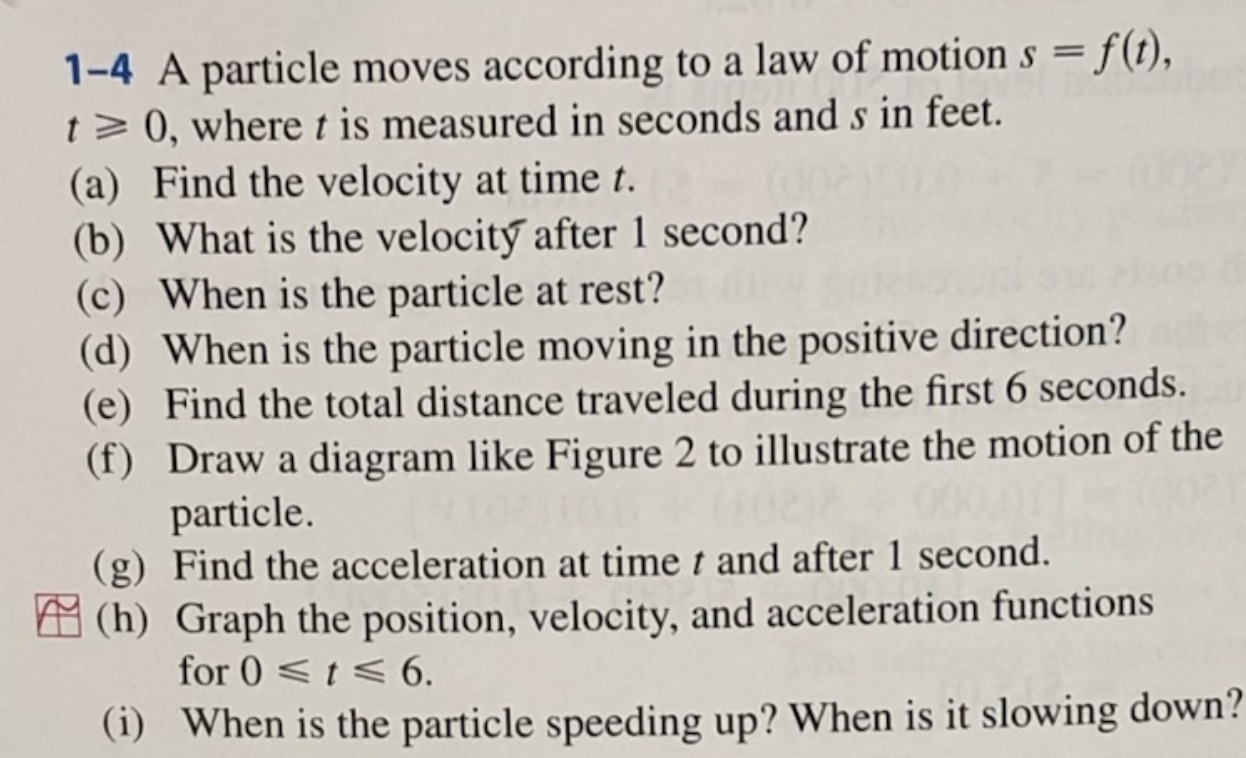 understand how. Please explain me show steps. 1-4 A particle moves according