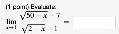 did you use to arrive at your answer? Answer: (1 point) Find