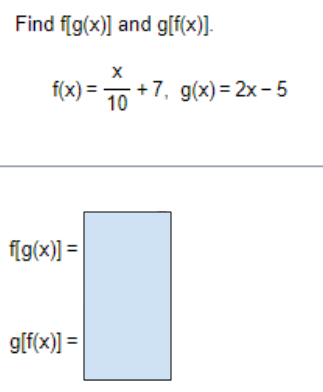 decimal.)Find fig(x)] and g[f(x)]. x) = 6x- - g(x)Find fig(x)] and g[f(x)].