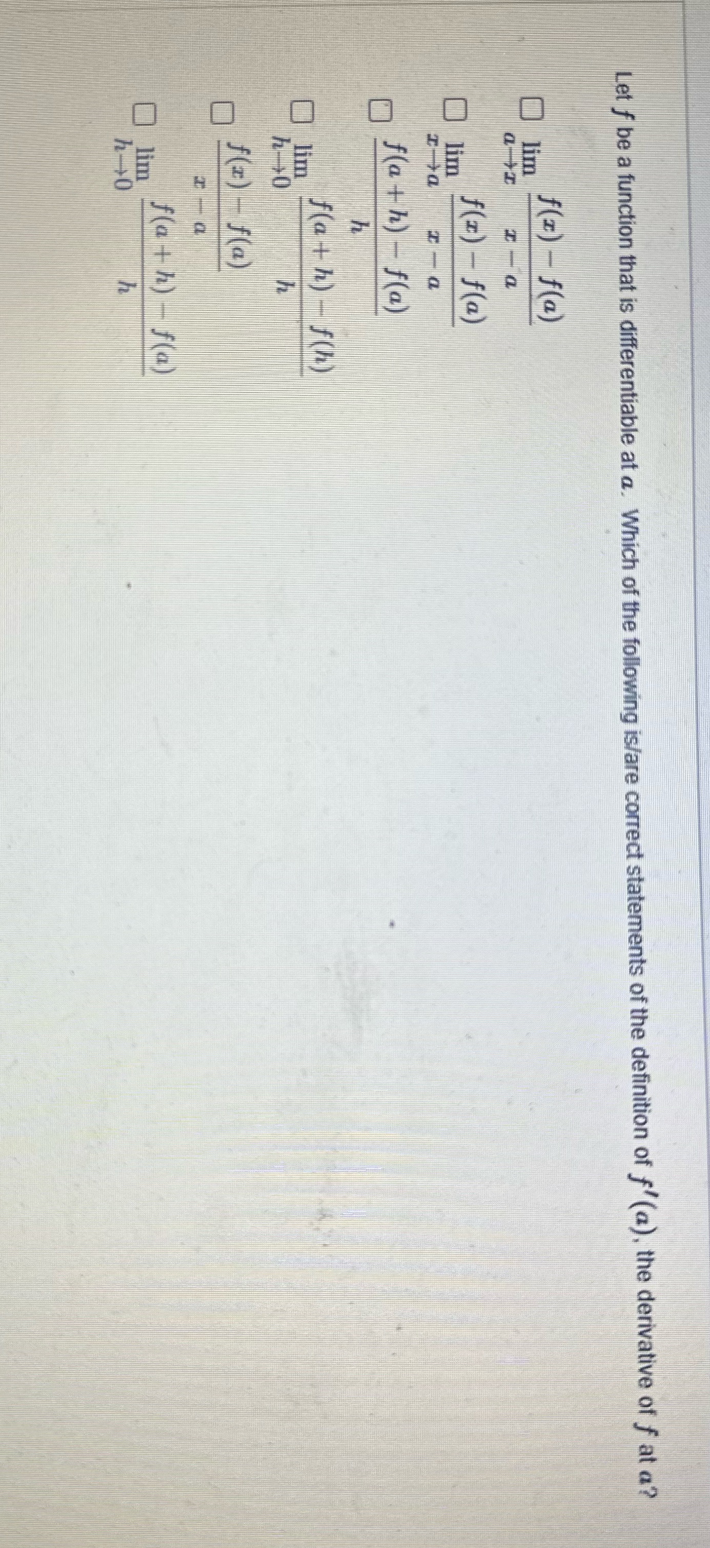 of the following is/are correct statements of the definition of f (a),