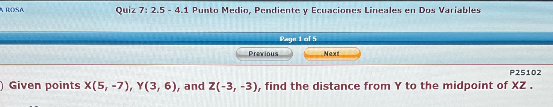 - 4.1 Punto Medio, Pendiente y Ecuaciones Lineales en Dos Variables Page