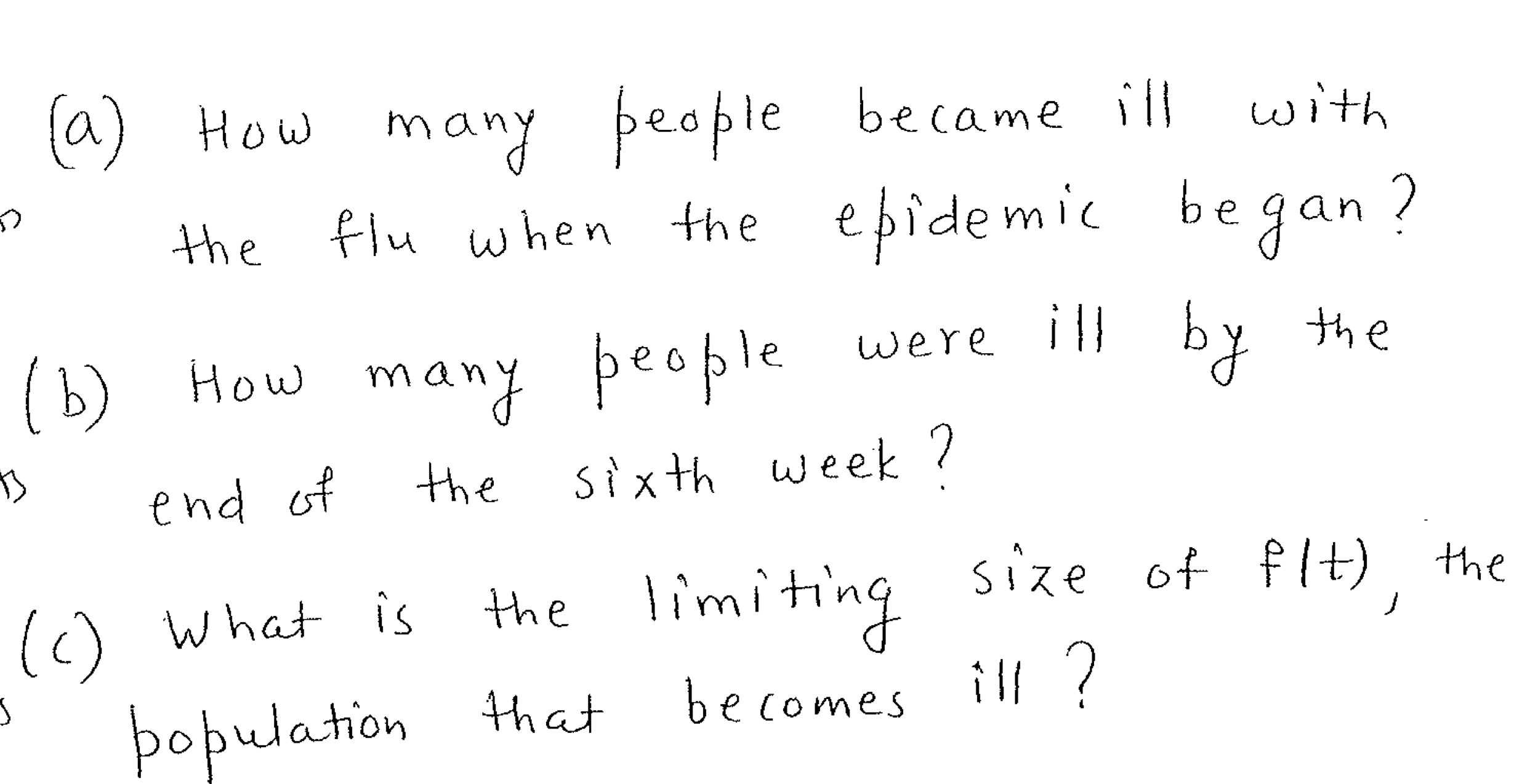 ) the population that becomes ill(3 ) Suppose that you have booo