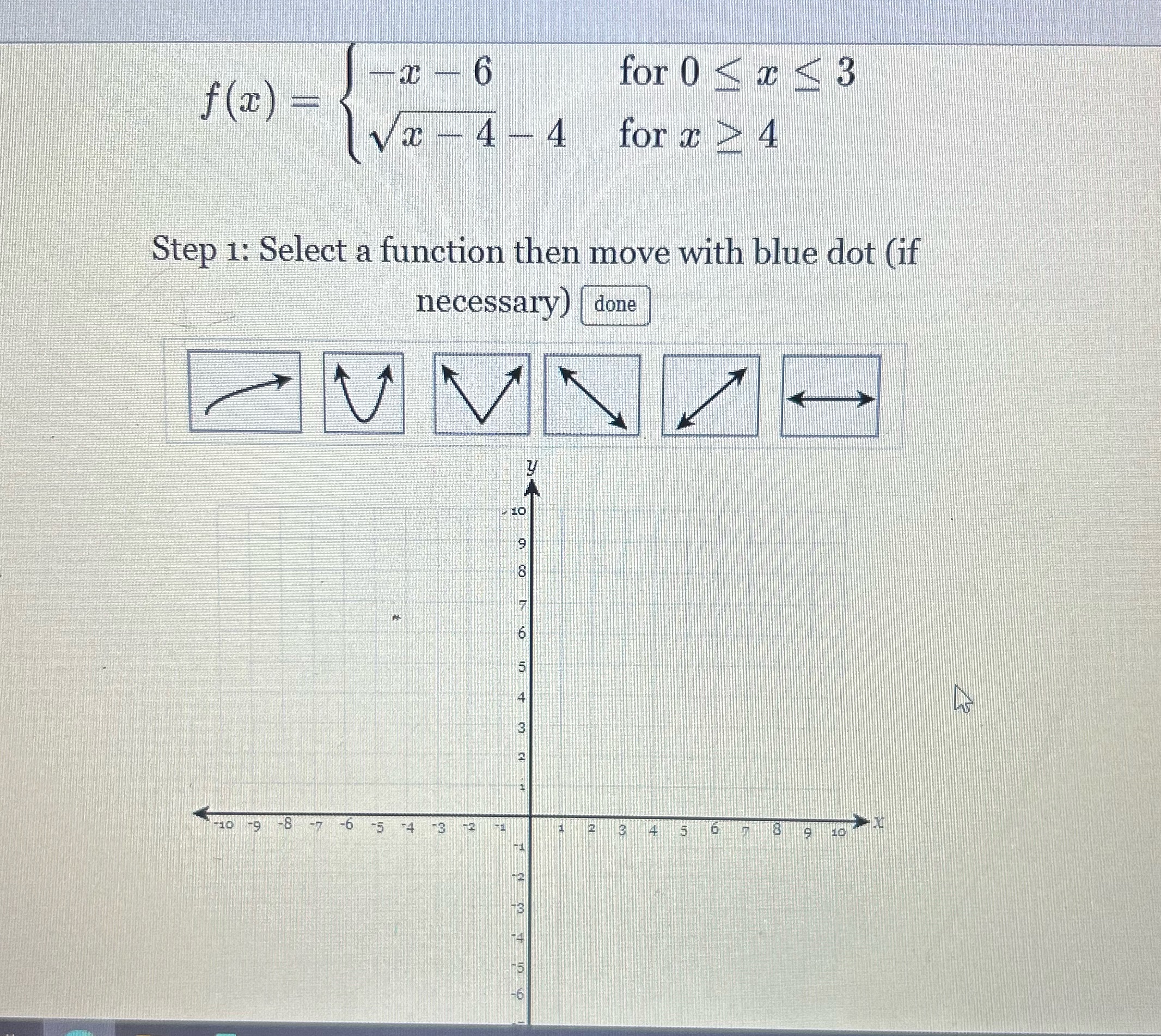  help 6 for 0 > 4 Step 1: Select a function