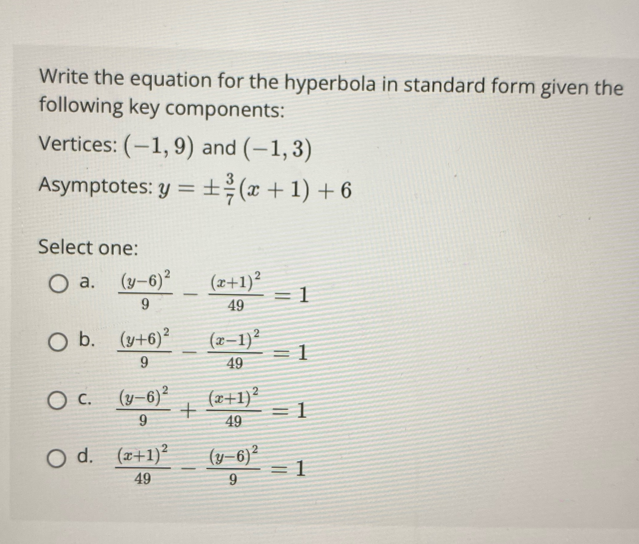 Write the equation for the hyperbola in standard form given the