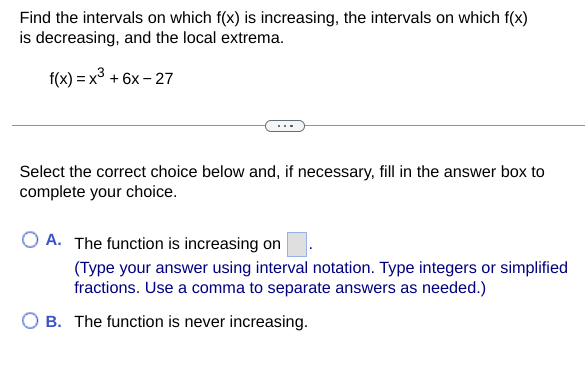  Find the intervals on which f(x) is increasing, the intervals on