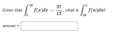 and 5 d(t) dt = 7.8 3 what does the following integral