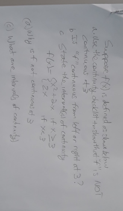 calculus 1 .help Suppose f (x ) is defined as shown