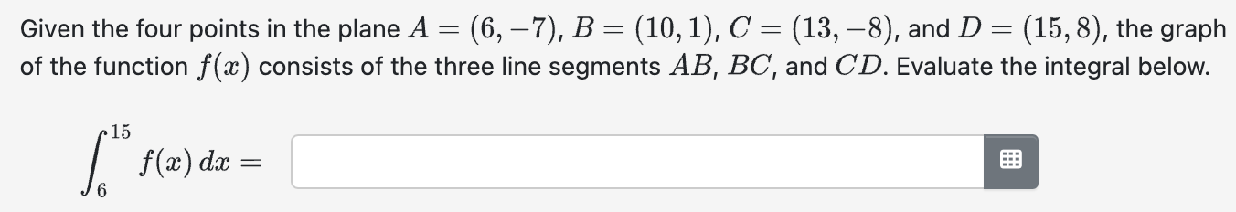  evaluate the integral below Given the four points in the plane