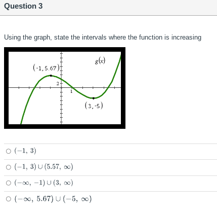 (3,-5) O (-1, 3 ) O (-1, 3) U (5.57, Do) O