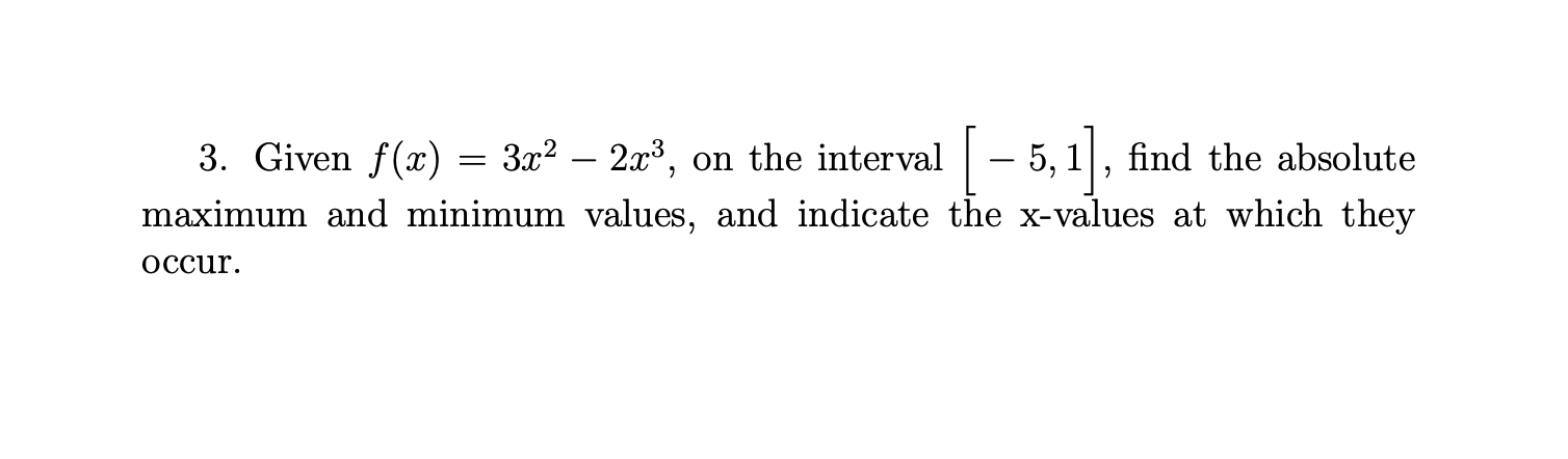 5,1], nd the absolute maximum and minimum values, and indicate the xvalues