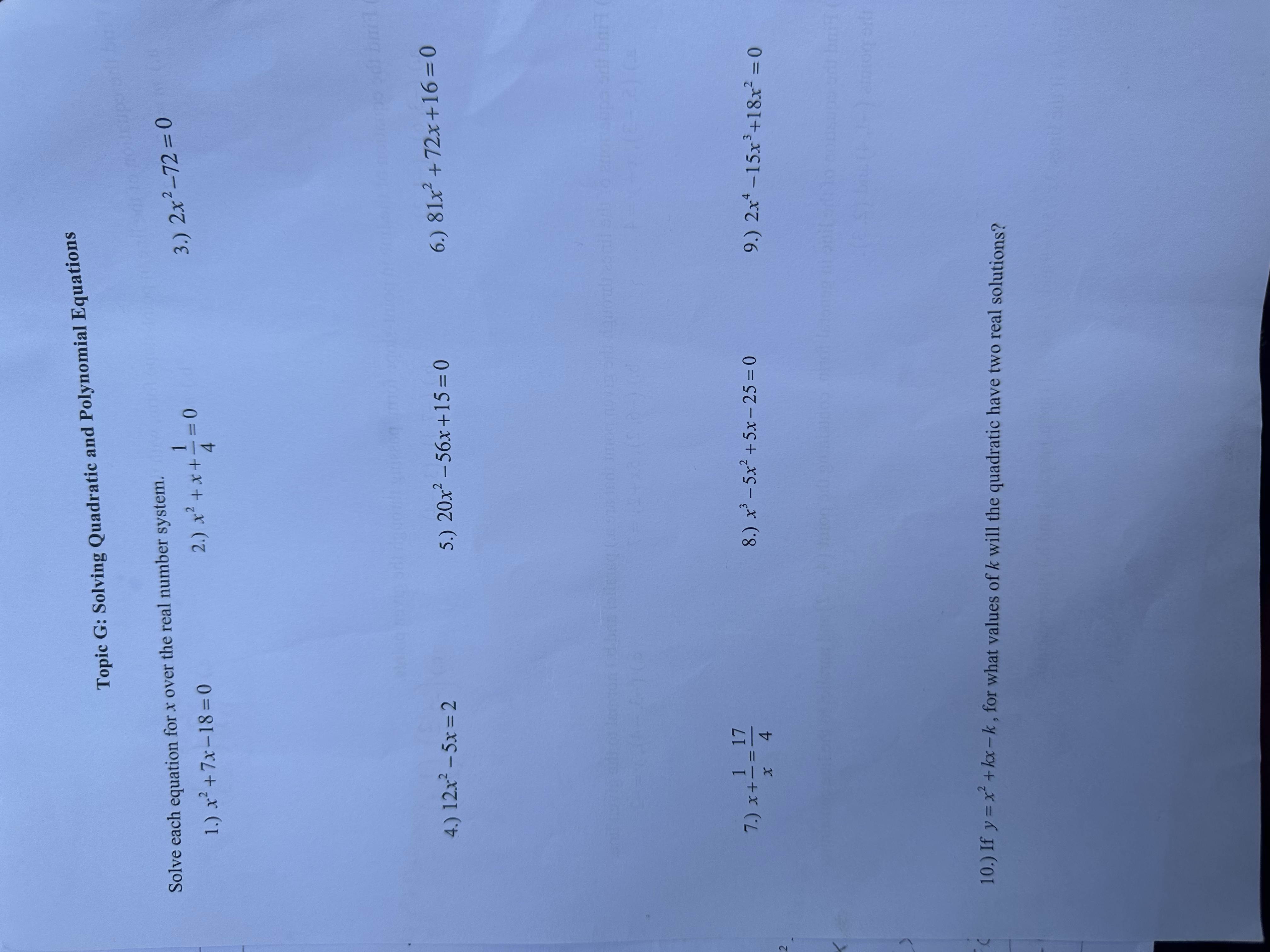  please help with the questions below Topic G: Solving Quadratic and
