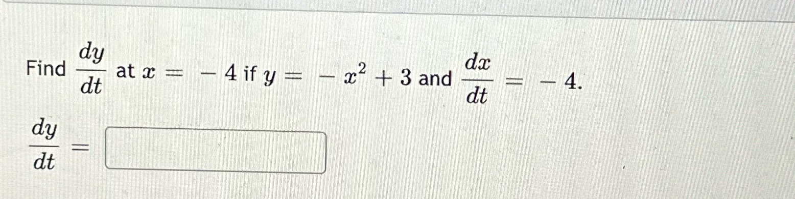 - x + 3 and 4. dt dt dy dt