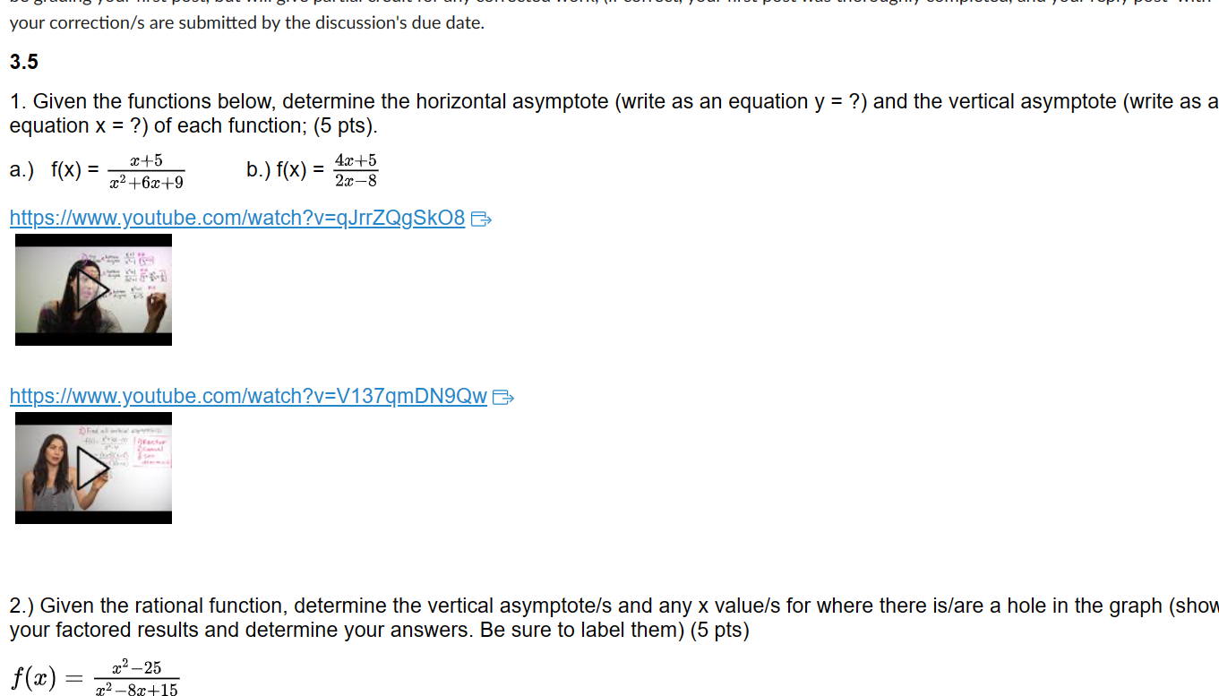  your correction/s are submitted by the discussion's due date. 3.5 1.