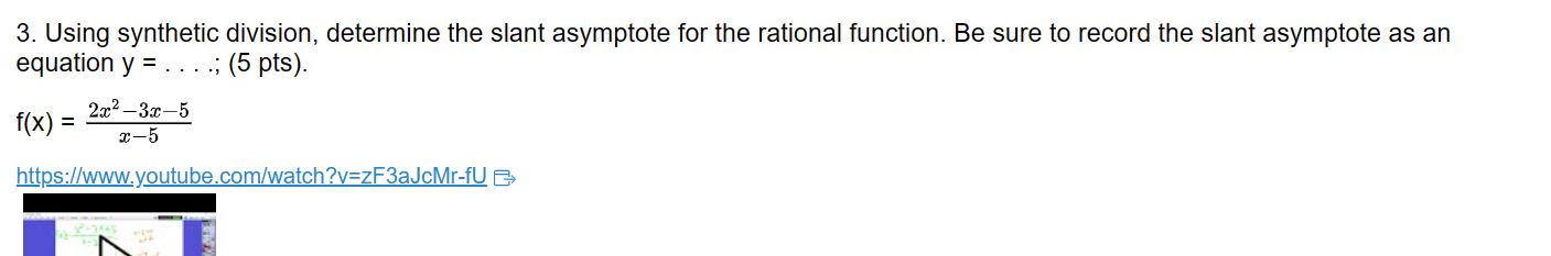 = ?) of each function; (5 pts). a.) f(x) = b.) f(x)