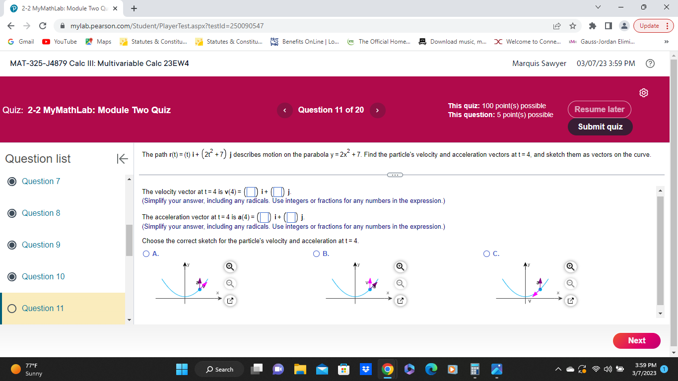  2-2 MyMathLab: Module Two Qu X + X C A mylab.pearson.com/Student/PlayerTest.aspx?testld=250090547