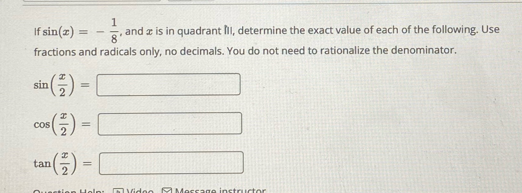 III, determine the exact value of each of the following. Use 8