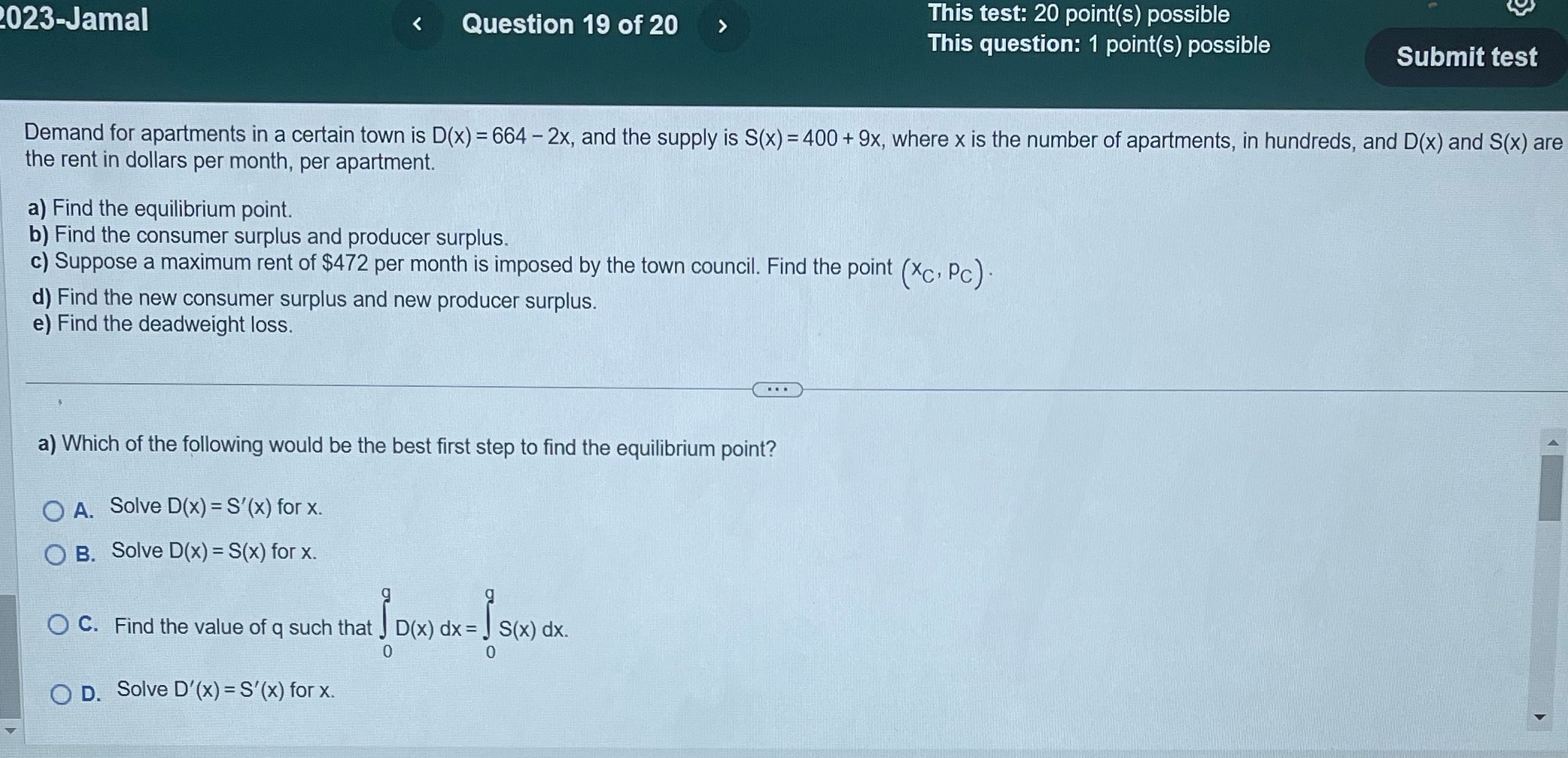 1 point(s) possible Submit test Demand for apartments in a certain town