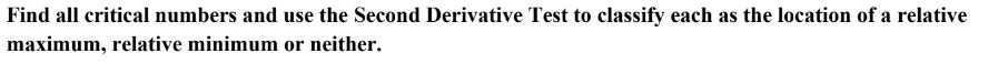 a relative maximum, relative minimum or neither. 4.) f ( x )