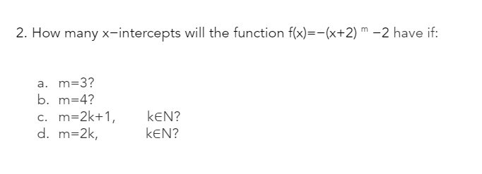 if: a. m=3? b. m=4? c. m=2k+1, KEN? d. m=2k, KEN