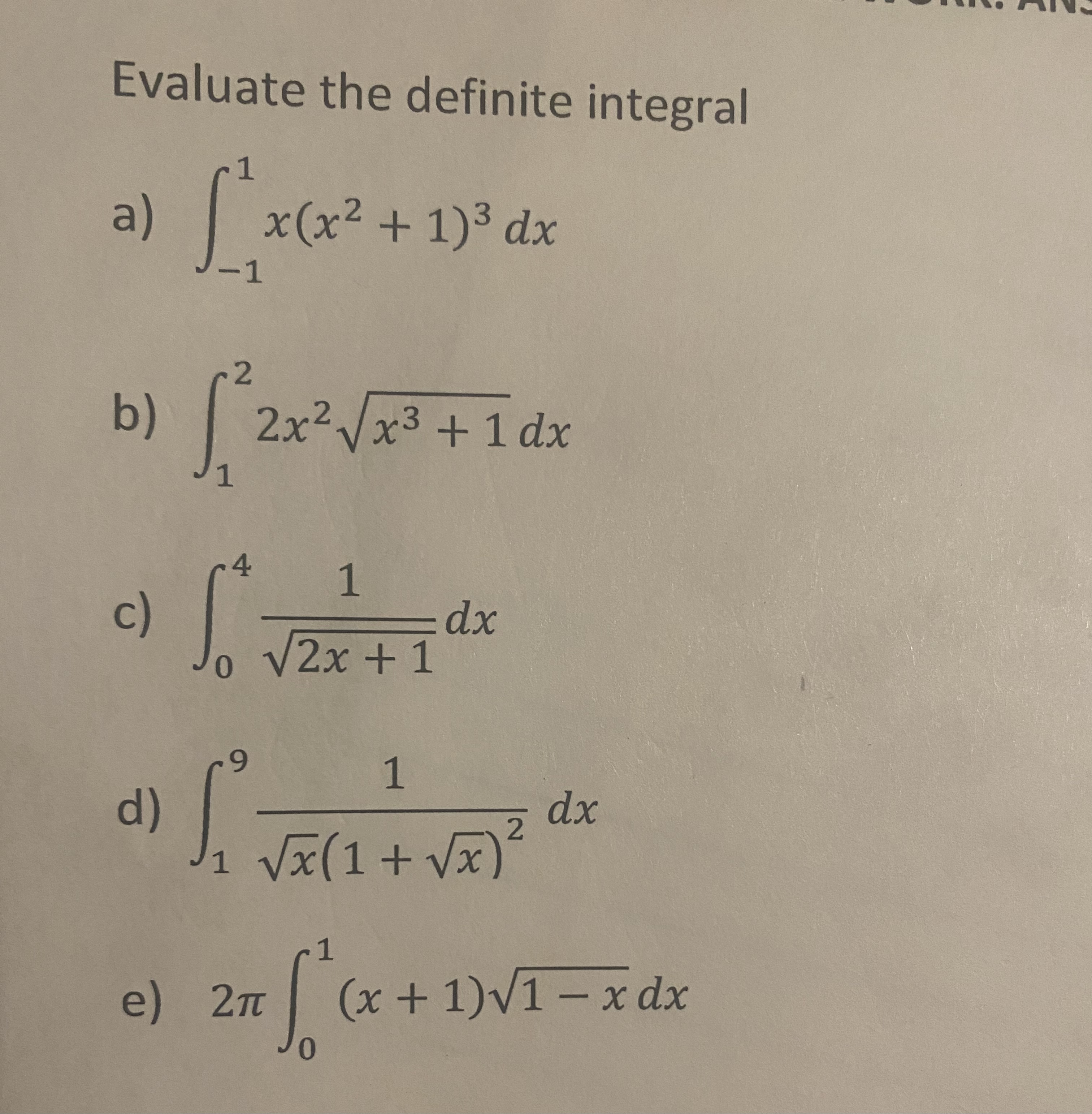 1 2 b) 2x2x3 +1 dx 1 4 C) dx /2x +