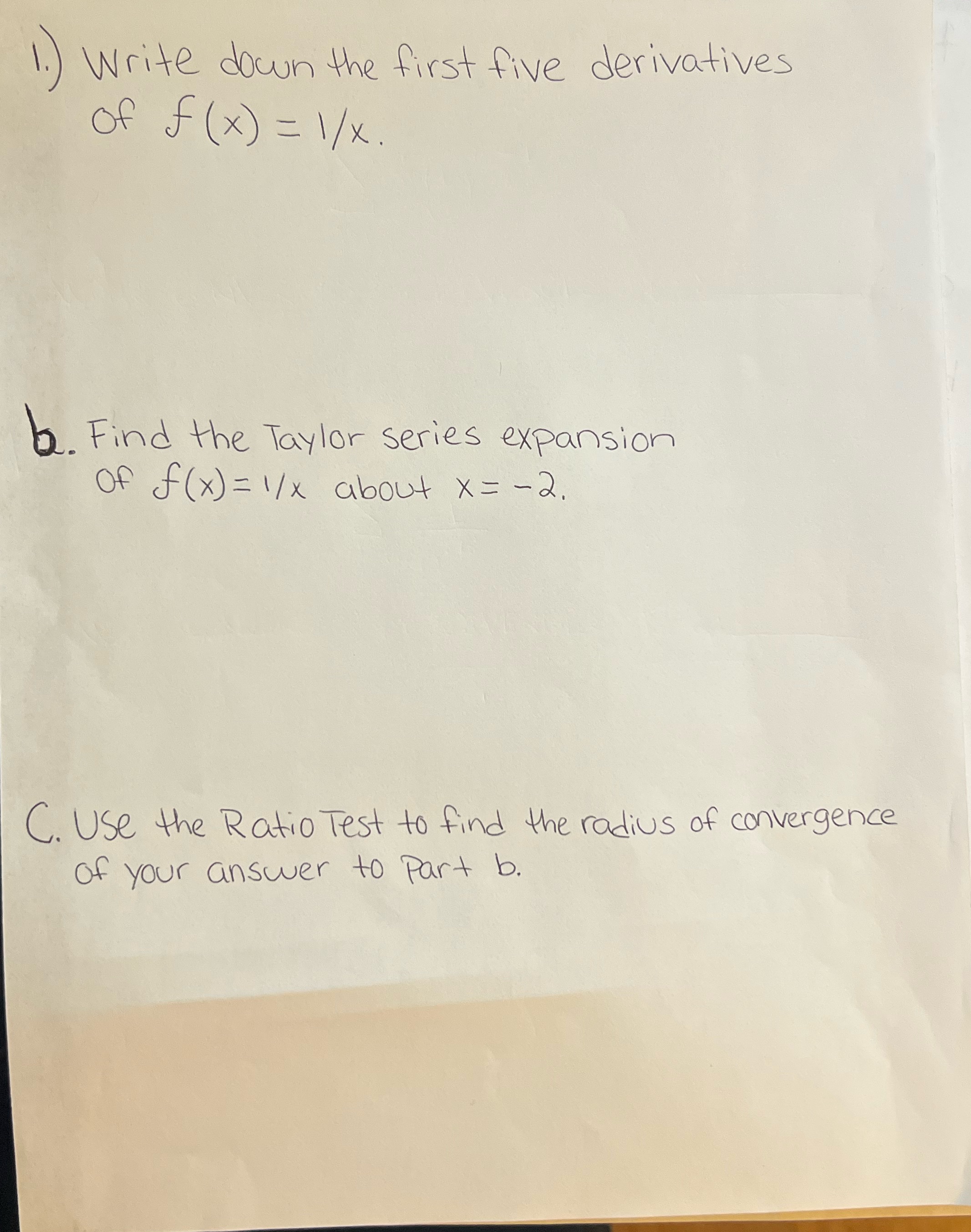 Please help me with my calculus 2 Hw. 1.) write down