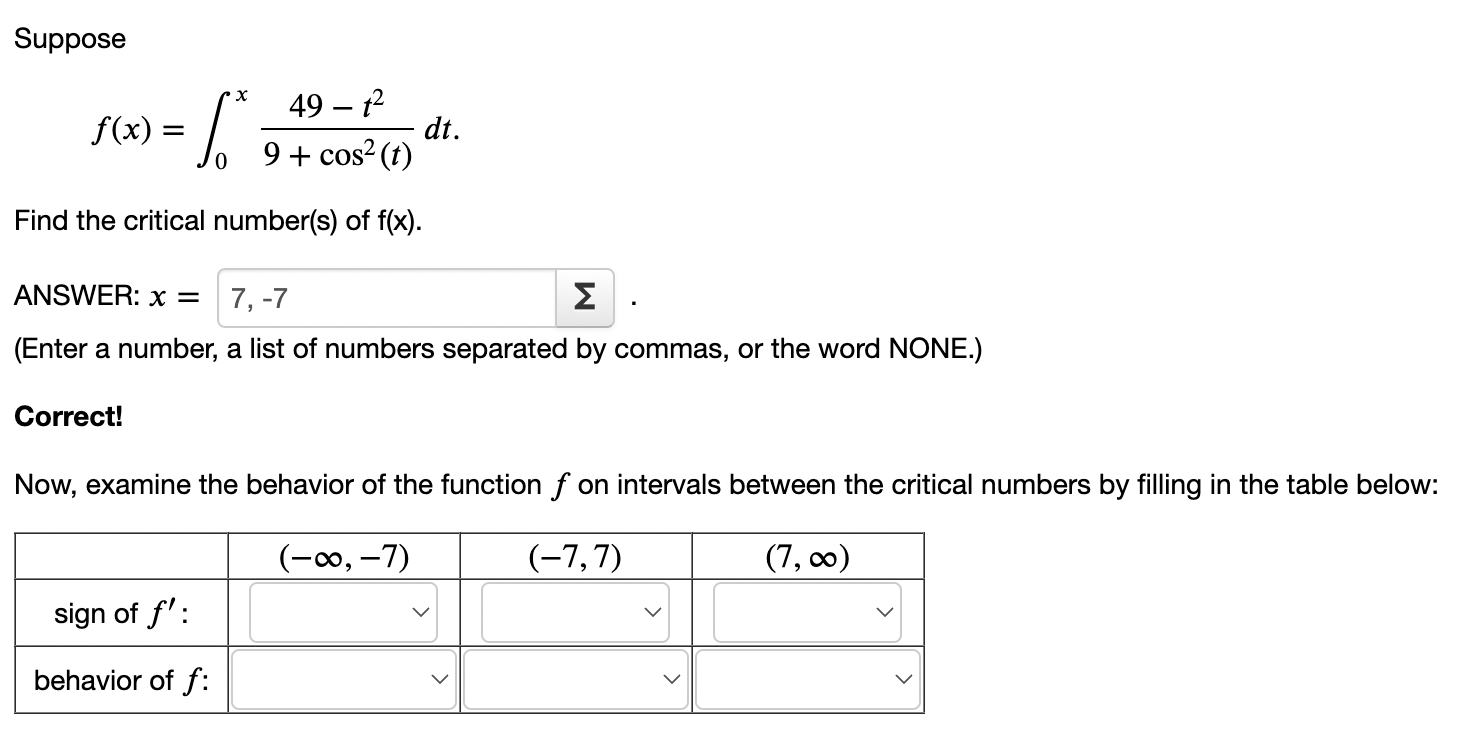 the word NONE.) Correct! Now, examine the behavior of the function f