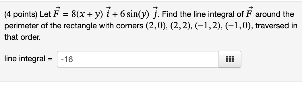 the rectangle with corners (2, 0), (2, 2), (-1, 2), (-1, 0),