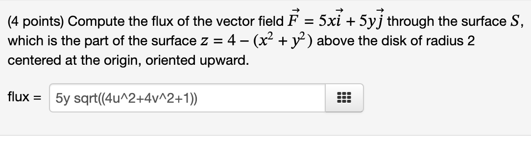 traversed in that order. line integral = -16(4 points) Compute the flux