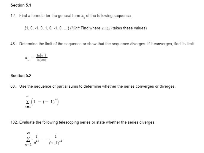 of the following sequence. {1, 0, -1, 0, 1, 0, -1, 0,