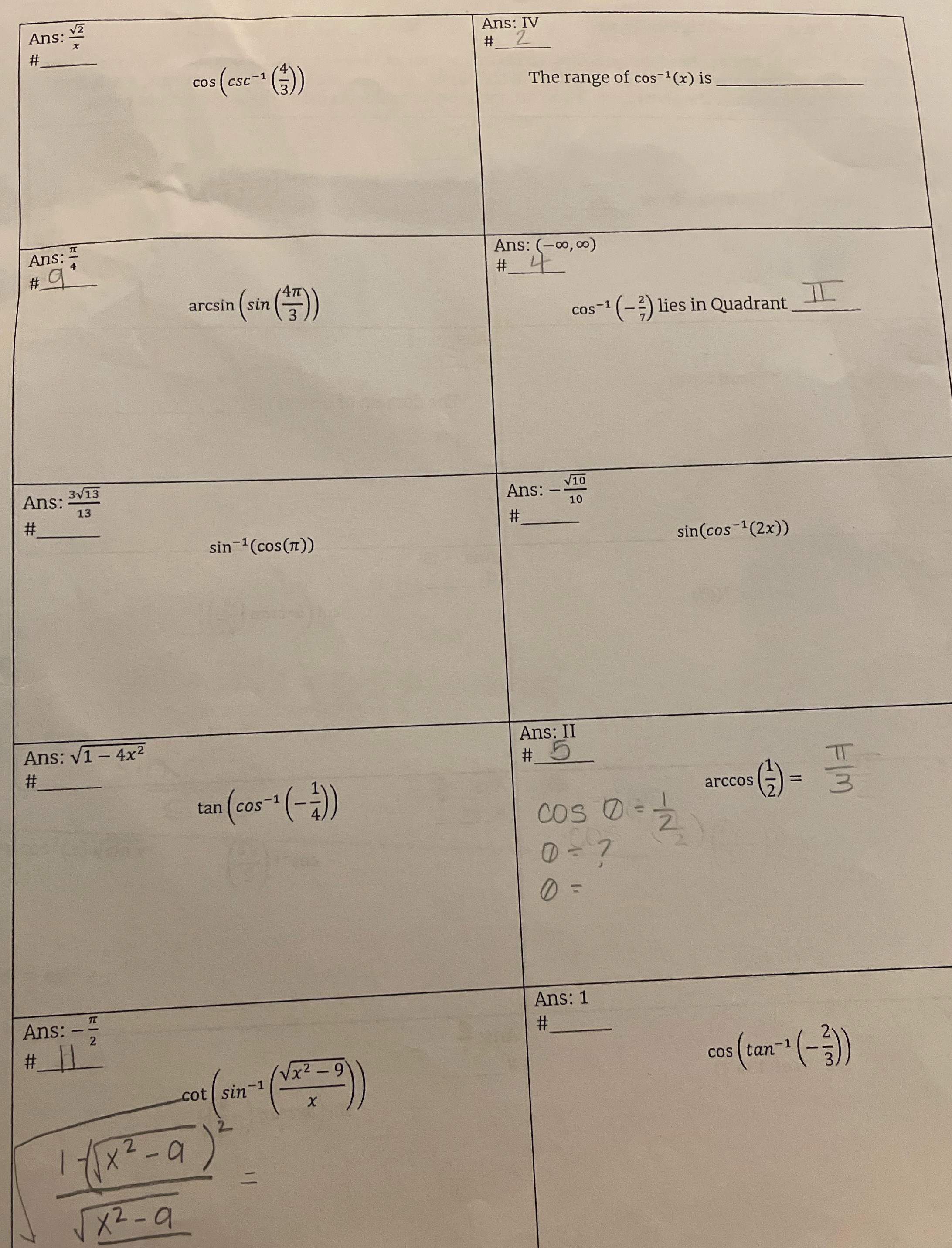  Ans: V # Ans: IV # cos CSC-1 ( ) )