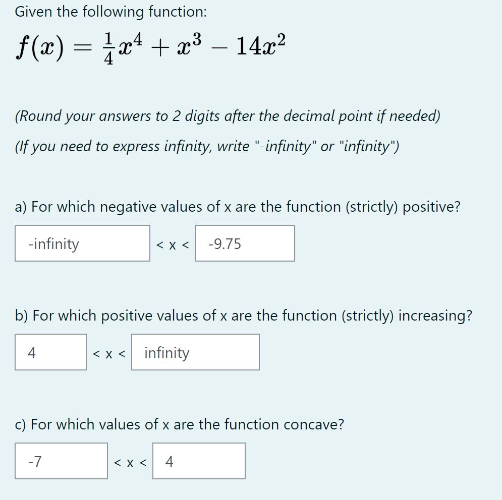 Given the following function: f(zc) 2 134 + m3 14.132 (Round