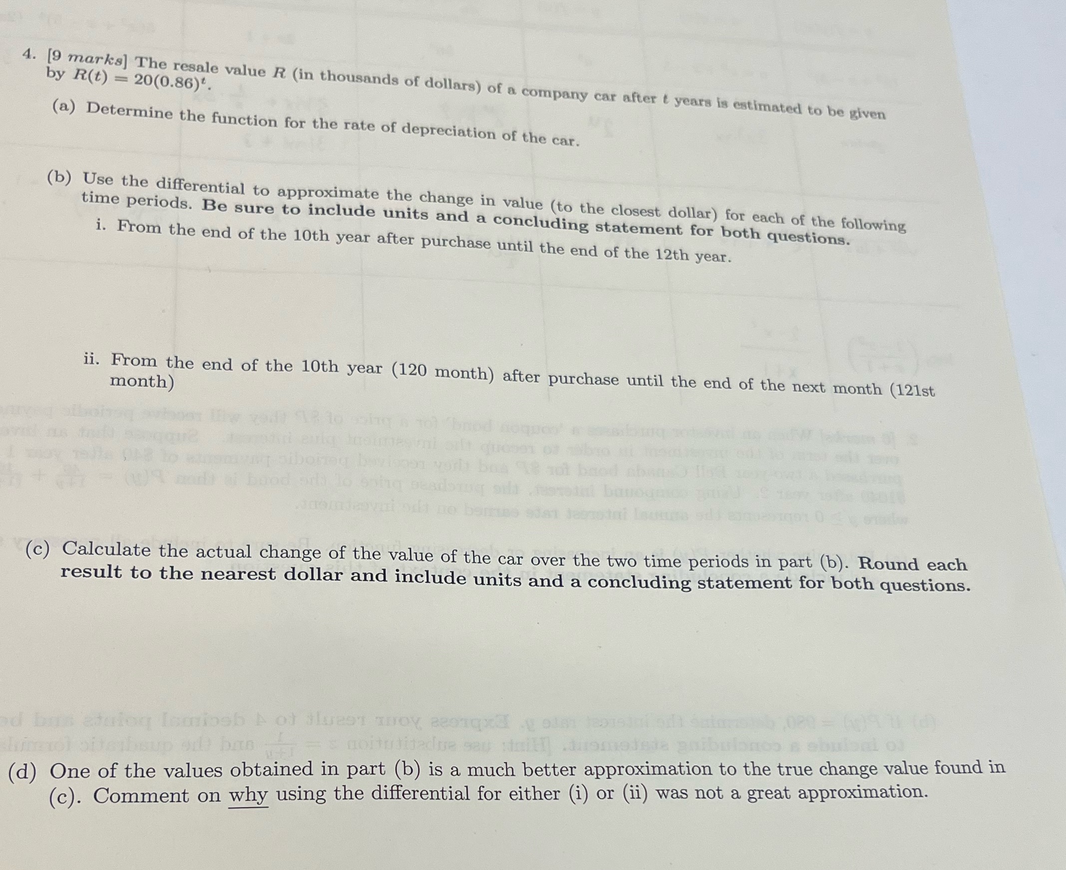  by R(t) = 20(0.86). 4. [9 marks] The resale value R