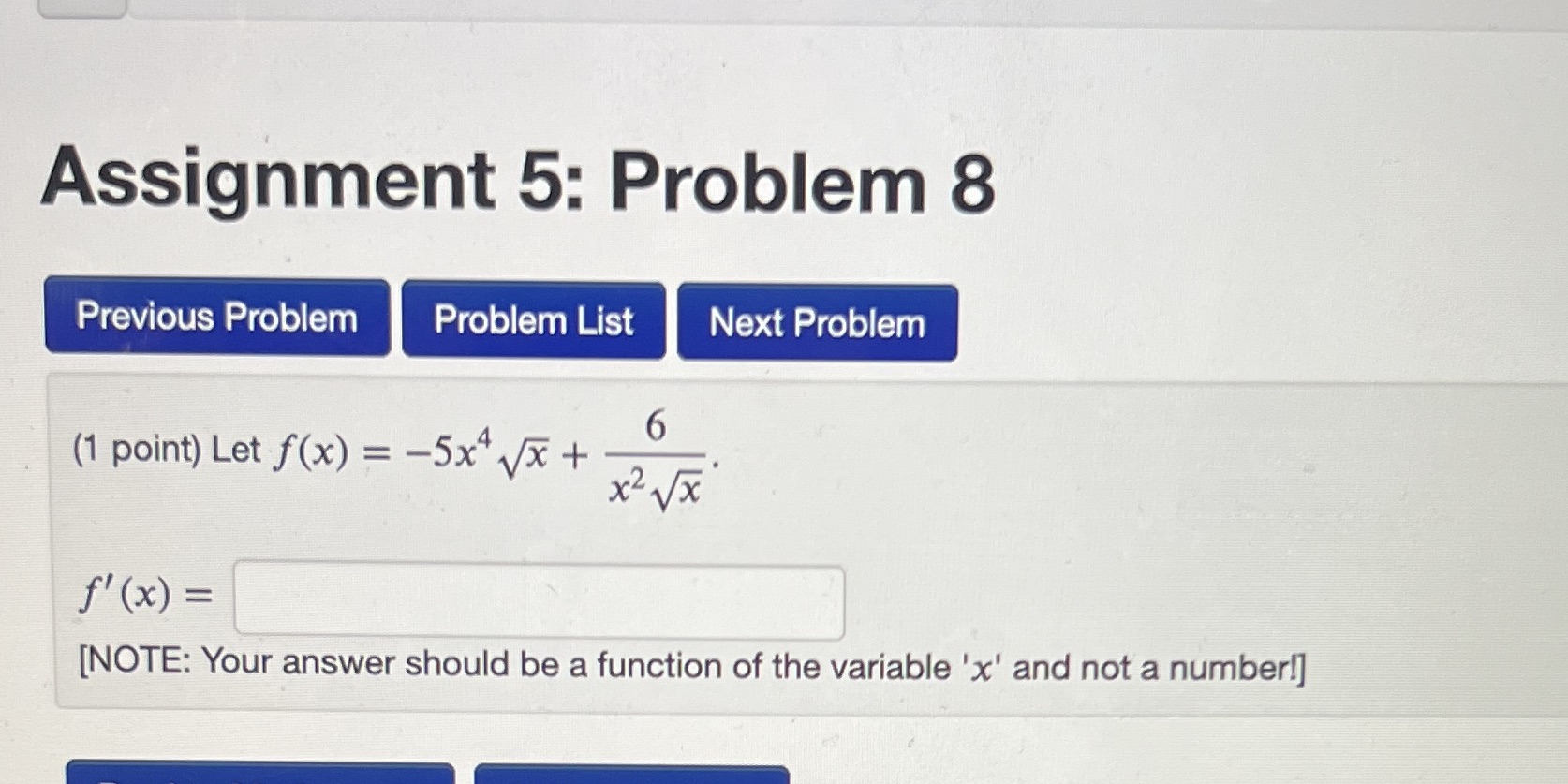  Assignment 5: Problem 8 Previous Problem Problem List Next Problem 6