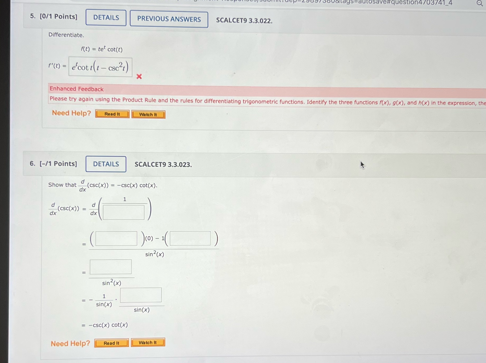 osave#/question4703741_4 5. [0/1 Points] DETAILS PREVIOUS ANSWERS SCALCET9 3.3.022. Differentiate. At) =