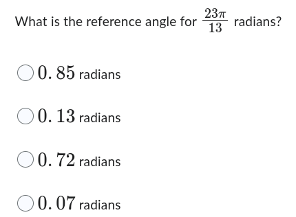radians O0. 13 radians O0. 72 radians 0. 07 radians