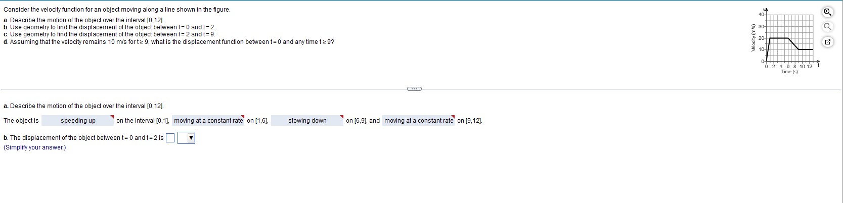 shown in the figure. a. Describe the motion of the object over