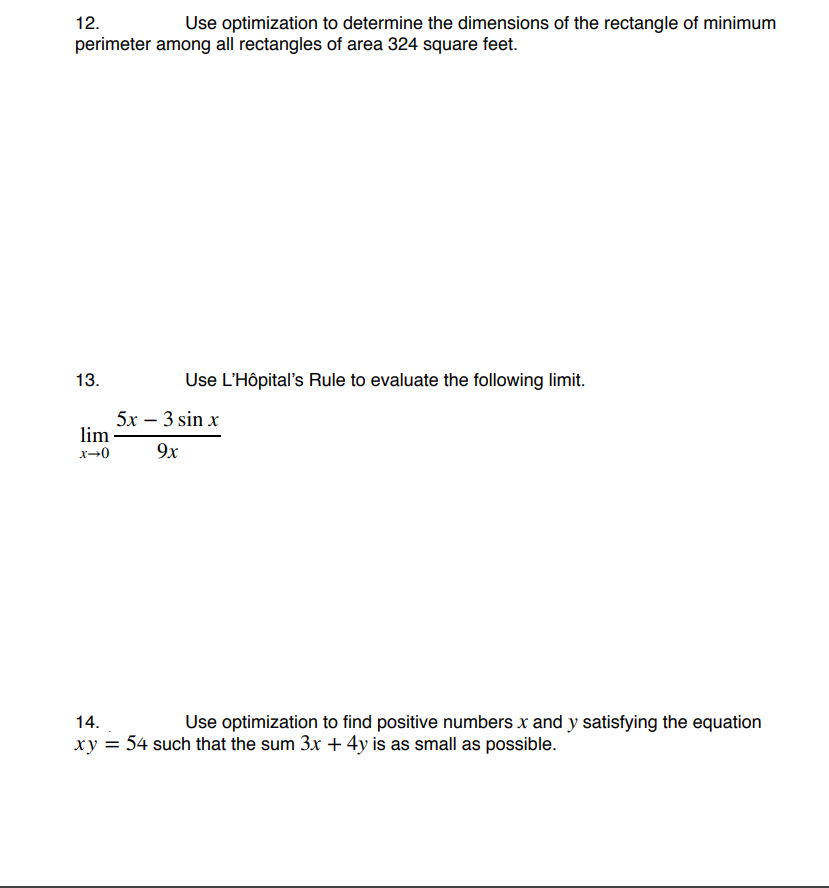 12. Use optimization to determine the dimensions of the rectangle of