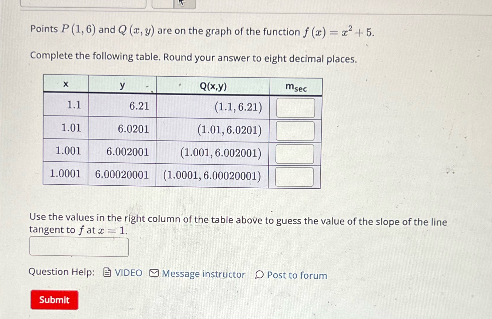 are on the graph of the function f (x) = x2 +