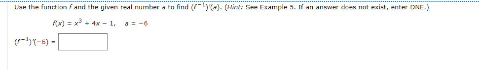  Use the function f and the given real number a to